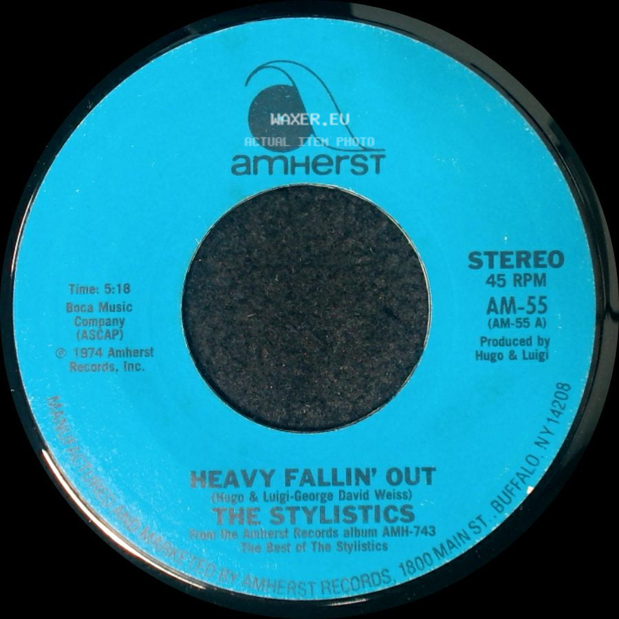 The Stylistics - Heavy Fallin' Out / Can't Help Falling In Love side A