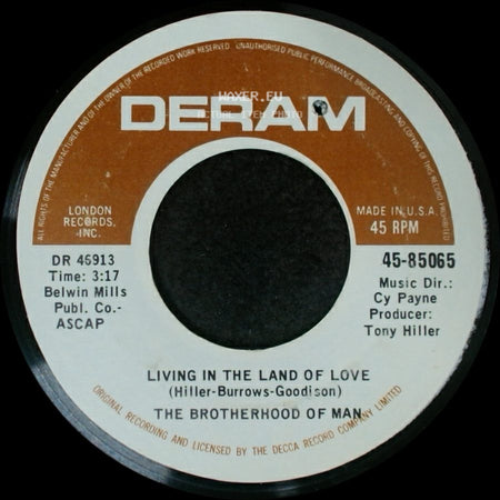 The Brotherhood Of Man - Living In The Land Of Love / Where Are You Going To My Love side A
