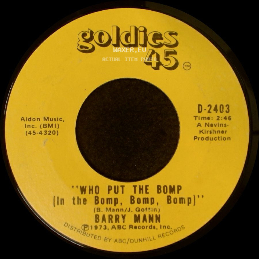Brian Hyland / Barry Mann - Sealed With A Kiss / 'who Put The Bomp (In The Bomp, Bomp, Bomp)' side B