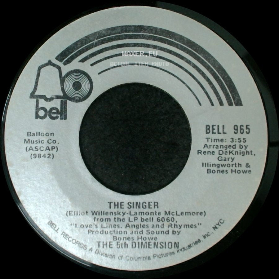 The 5Th Dimension - The Singer / Love's Lines, Angles And Rhymes side A