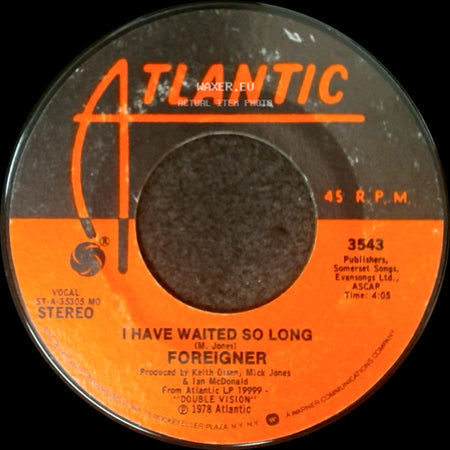 Foreigner - Blue Morning, Blue Day / I Have Waited So Long side B
