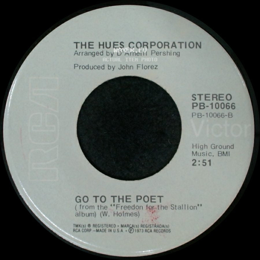 The Hues Corporation - Go To The Poet / Rockin' Soul side A