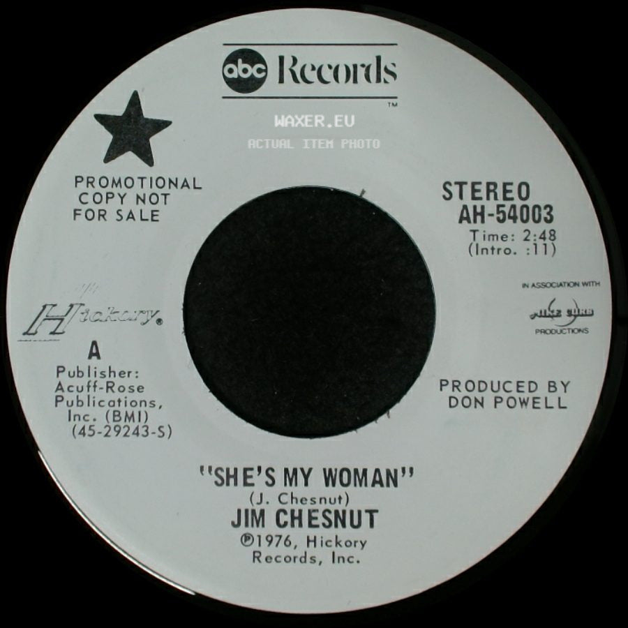 Jim Chesnut - She's My Woman / Tell Me, Tell Me That You Love Me side A