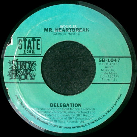 Delegation - Mr. Heartbreak / Someone Oughta Write A Song (About You Baby) side A