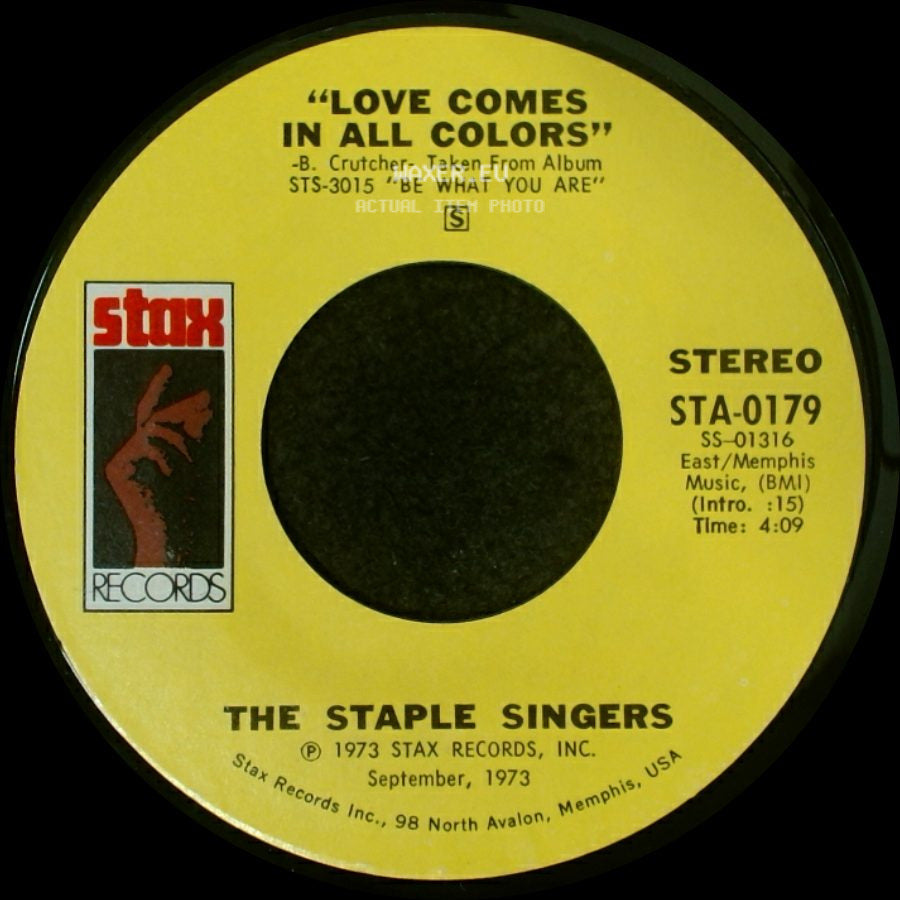 The Staple Singers - "If You're Ready (Come Go With Me)" / Love Comes In All Colors side B