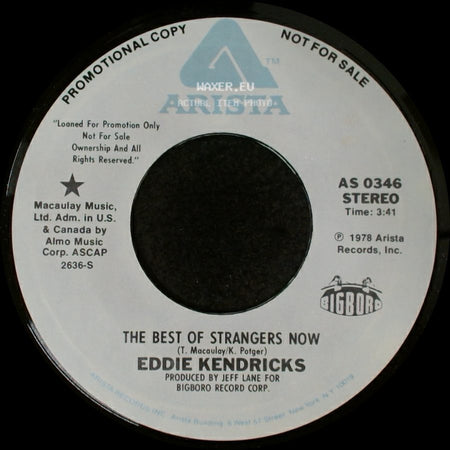 Eddie Kendricks - The Best Of Strangers Now / The Best Of Strangers Now side A
