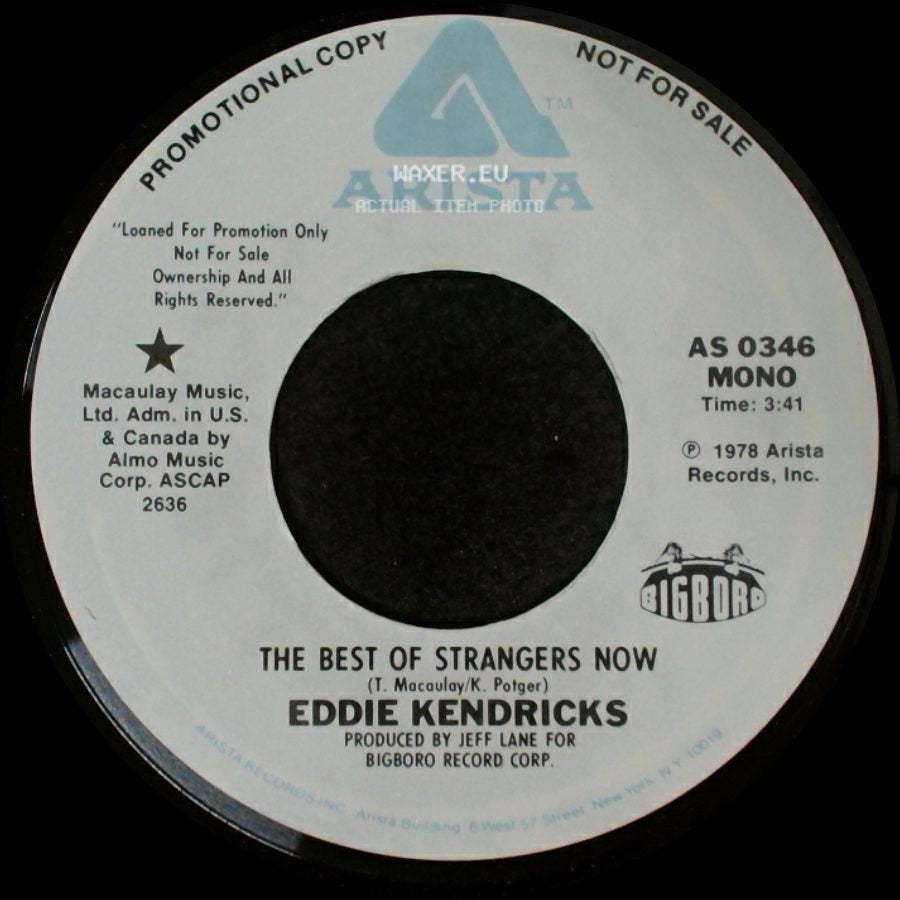 Eddie Kendricks - The Best Of Strangers Now / The Best Of Strangers Now side B