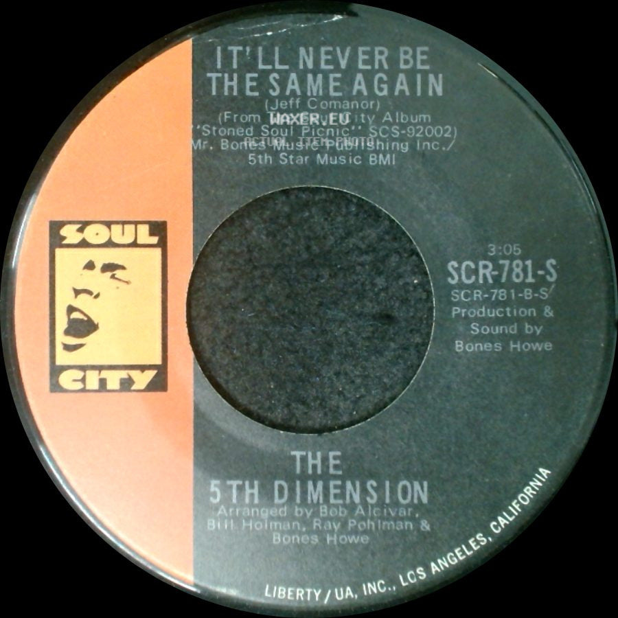 The 5Th Dimension - It'll Never Be The Same Again / The Girls' Song side A