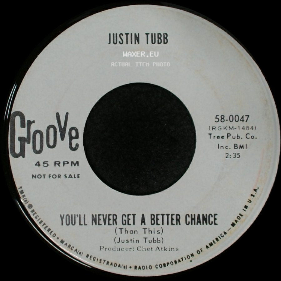 Justin Tubb - You'll Never Get A Better Chance (Than This) / Prematurely Blue side A