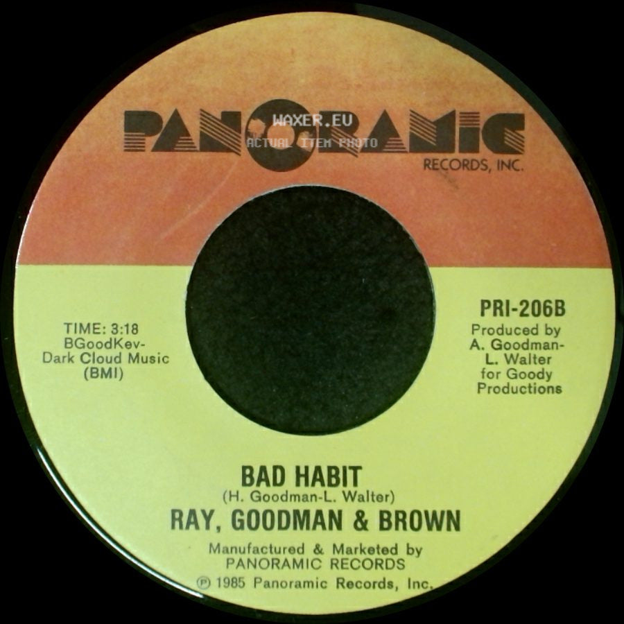 Ray, Goodman & Brown - Bad Habit / Say You Will side A