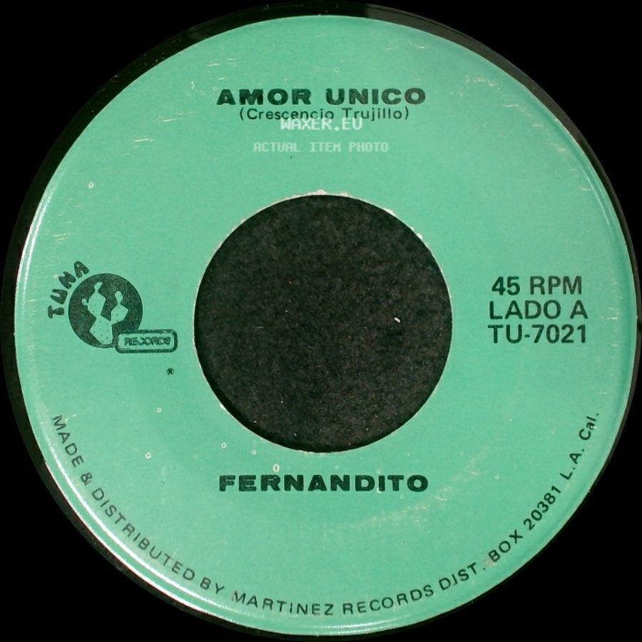 Fernandito - Amor Unico / El Taconazo side A
