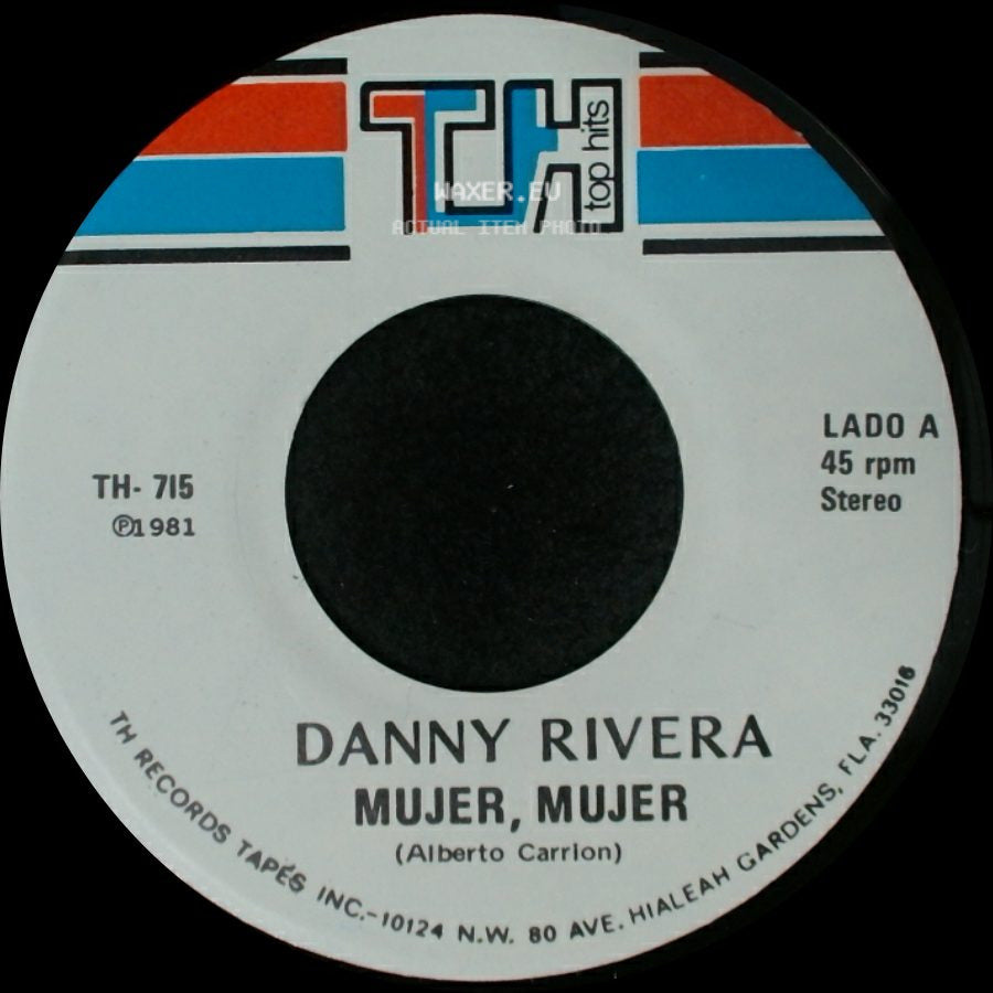 Danny Rivera - Mujer, Mujer / Gitano side A
