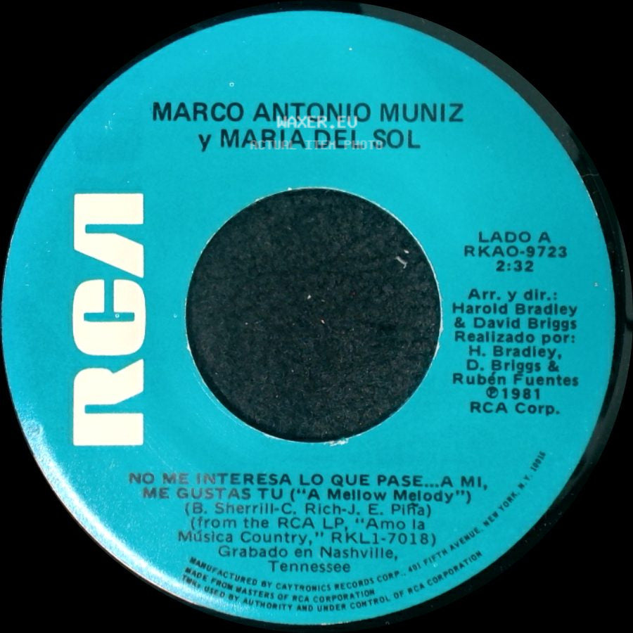 Marco Antonio Muniz Y Maria Del Sol / Maria Del Sol - No Me Interesa Lo Que Pase... A Mi, Me Gustas Tu ("A Mellow Melody") / Barato side A