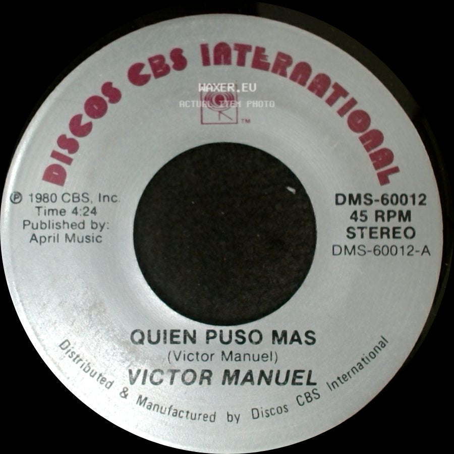 Victor Manuel - Quien Puso Mas / Luna side A
