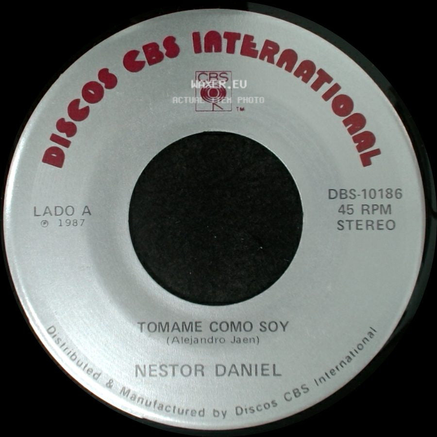 Nestor Daniel - Tomame Como Soy / Dime La Verdad side A