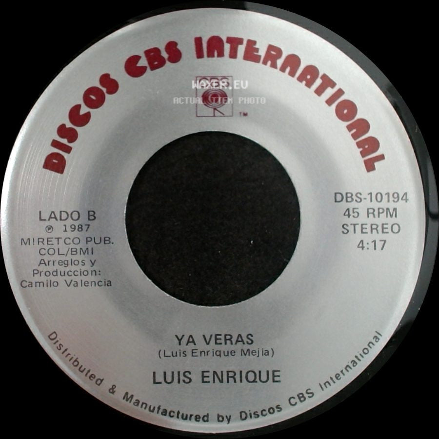 Luis Enrique - Pregunta Por Ahi / Ya Veras side B