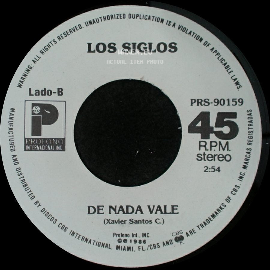 Los Siglos - De Nada Vale / Besos Traicioneros side A