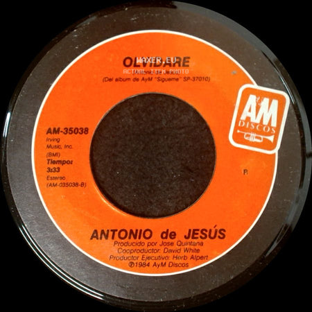 Antonio De Jesús - Sigueme / Olvidare side B