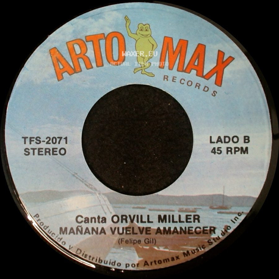 Orvill Miller - Como Te Estoy Extranando / Mañana Vuelve Amanecer side B