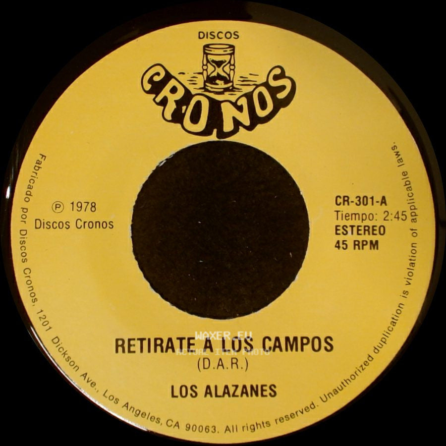 Los Alazanes - Retirate A Los Campos / El Calavera side A