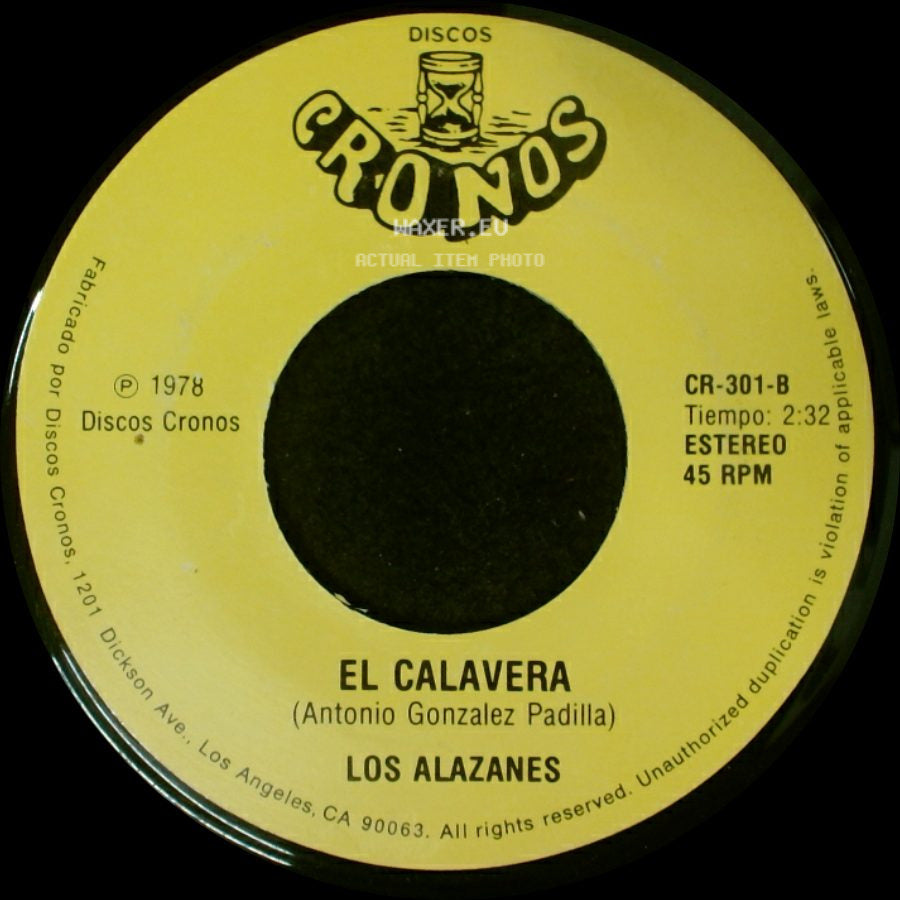 Los Alazanes - Retirate A Los Campos / El Calavera side B