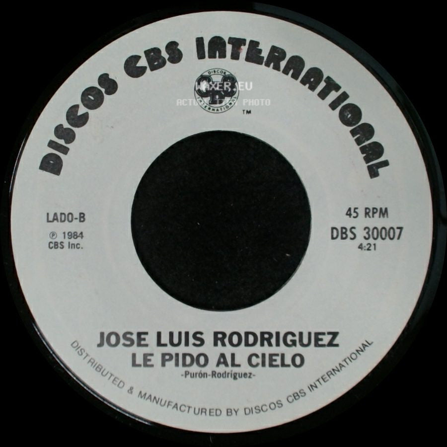 Jose Luis Rodriguez - Le Pido Al Cielo / Voy A Conquistarte side A