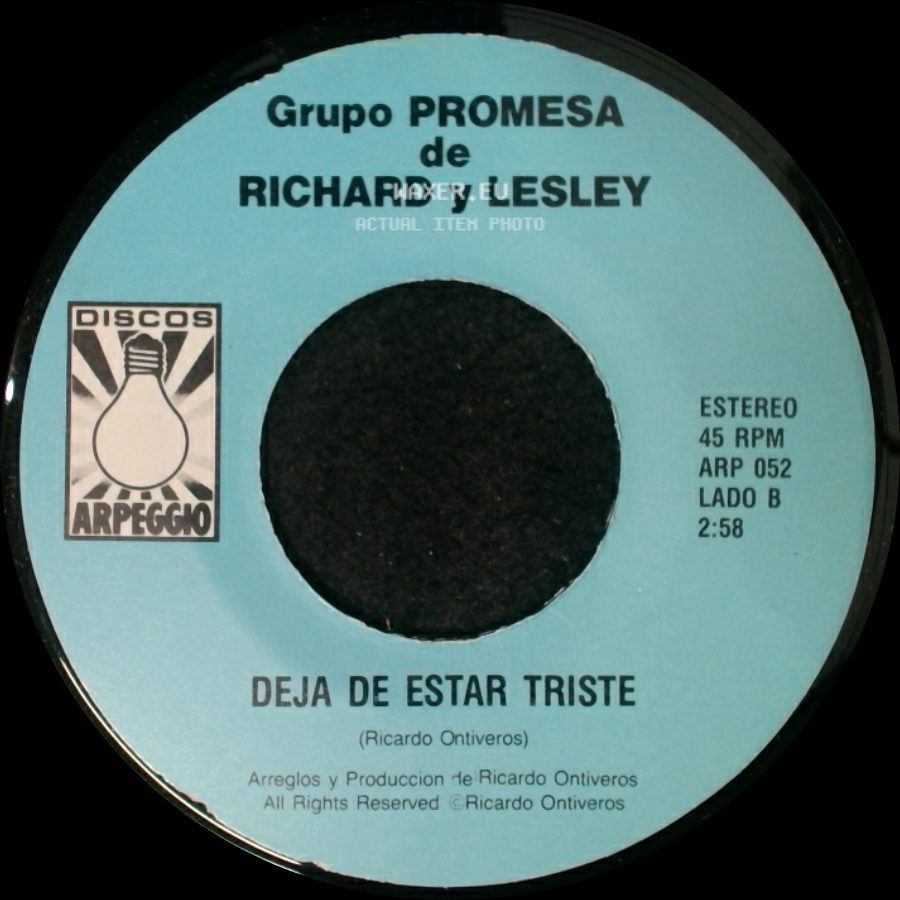 Grupo Promesa De Richard Y Lesley - No Quiero Estar Sin Ti / Deja De Estar Triste side B