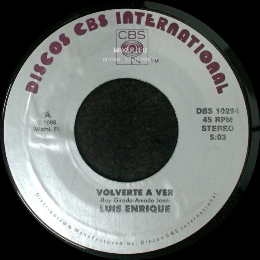 Luis Enrique - Volverte A Ver / Comprendelo side A