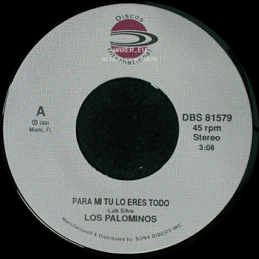 Los Palominos - Para Mi Tu Lo Eres Todo / Para Mi Tu Lo Eres Todo side A