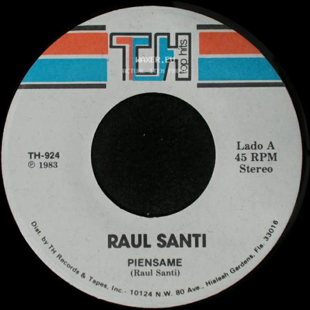 Raul Santi - Piensame / Sigo Pensando En Tu Amor side A