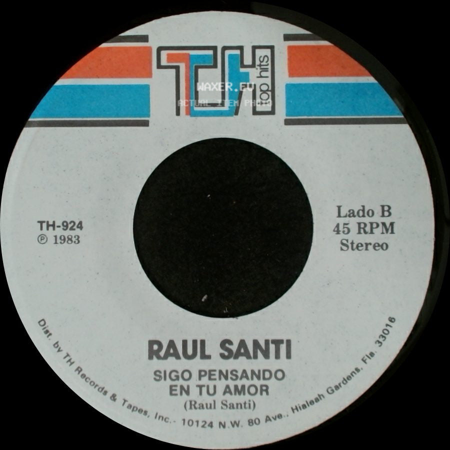 Raul Santi - Piensame / Sigo Pensando En Tu Amor side B