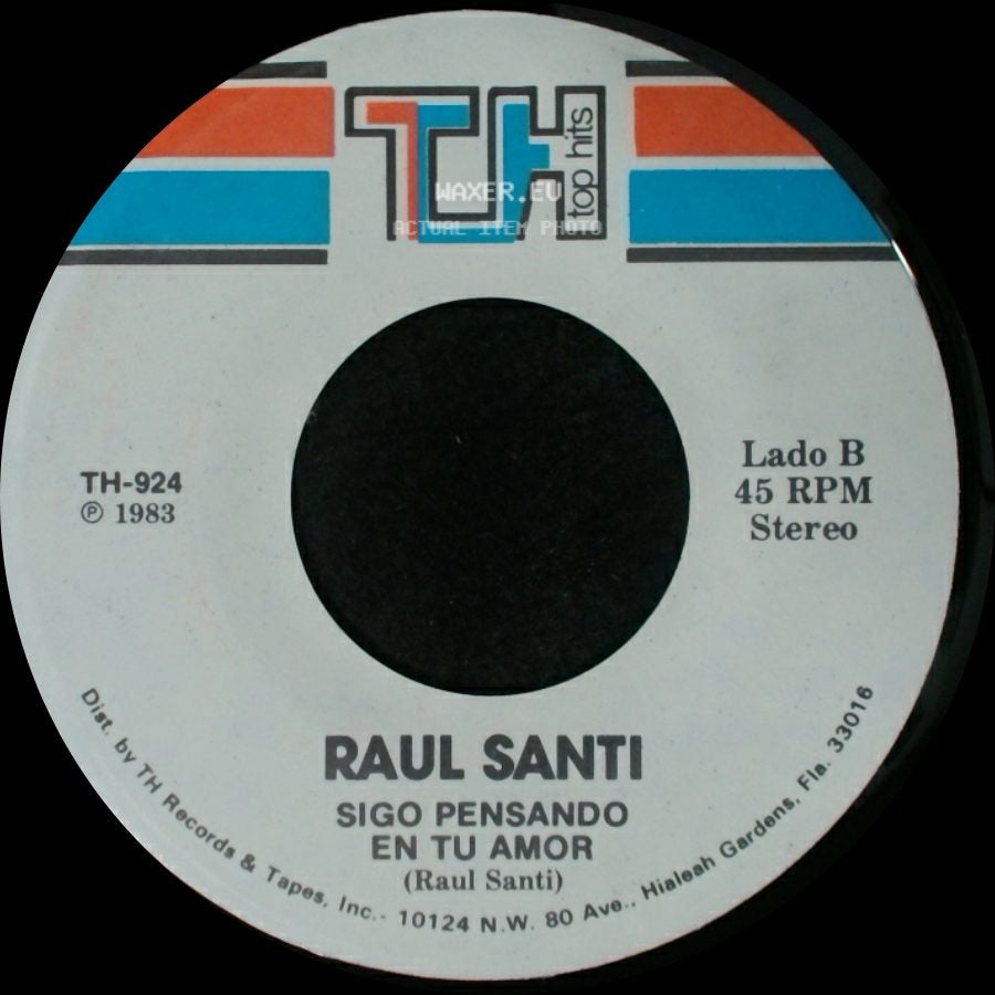 Raul Santi - Piensame / Sigo Pensando En Tu Amor side B