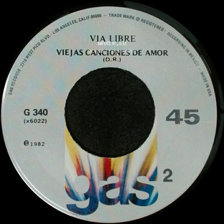 Via Libre - Viejas Canciones De Amor / Quiero Ser Cancion side A
