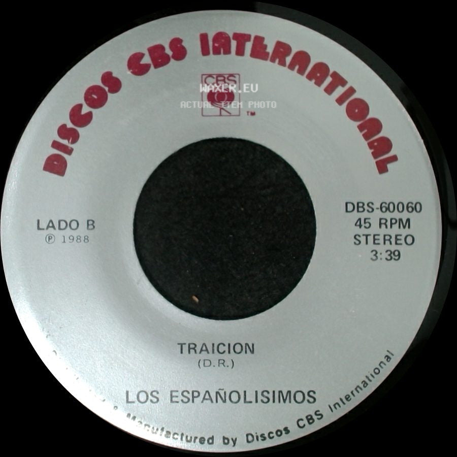 Los Españolisimos - Popurri Pasadobles / Traicion side B