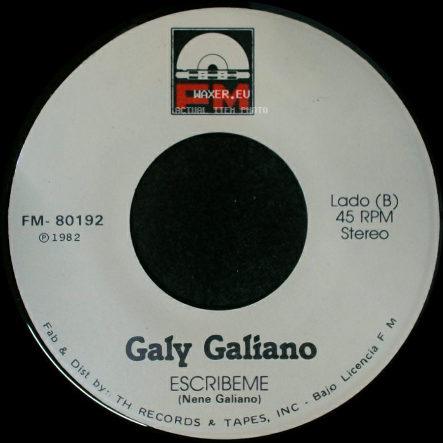 Galy Galiano - Escribeme / Yo Sere Tu Seras side A