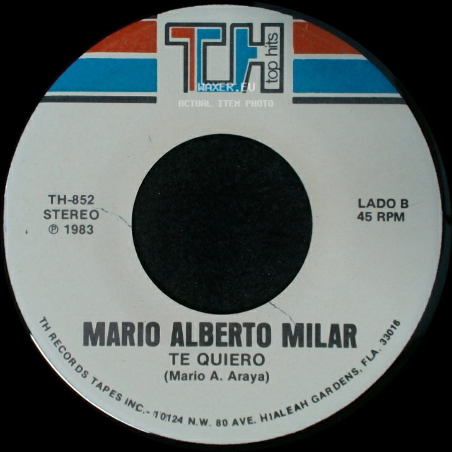 Mario Alberto Milar - El Triunfador / Te Quiero side B