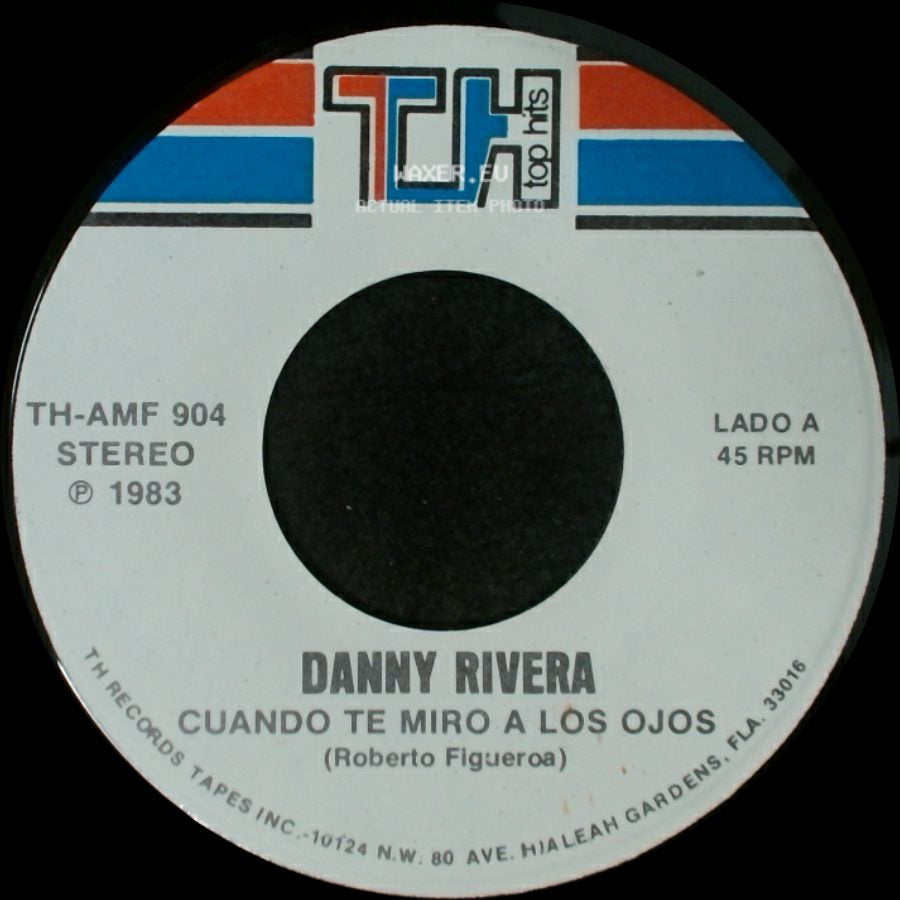 Danny Rivera - Cuando Te Miro A Los Ojos / Tu side A