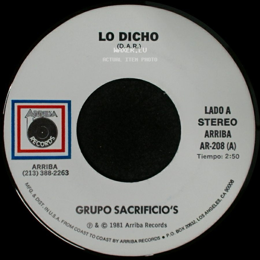 Grupo Sacrificio's - Lo Dicho / El Ayer side A
