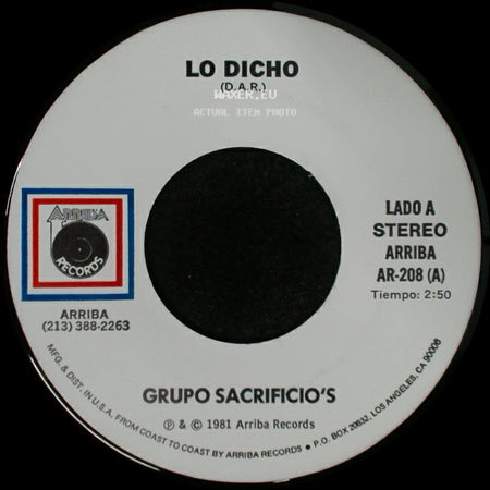 Grupo Sacrificio's - Lo Dicho / El Ayer side A