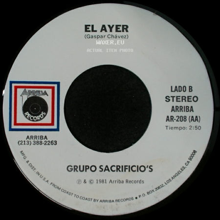 Grupo Sacrificio's - Lo Dicho (D.A.R.) / El Ayer side B