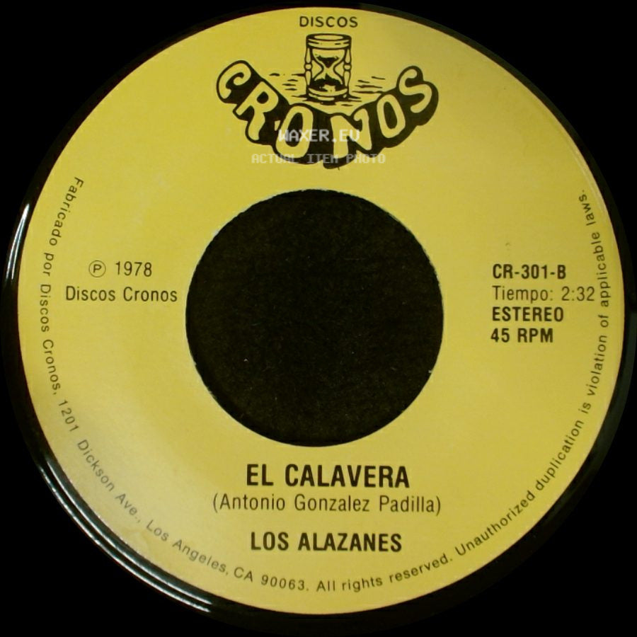 Los Alazanes - Retirate A Los Campos / El Calavera side B