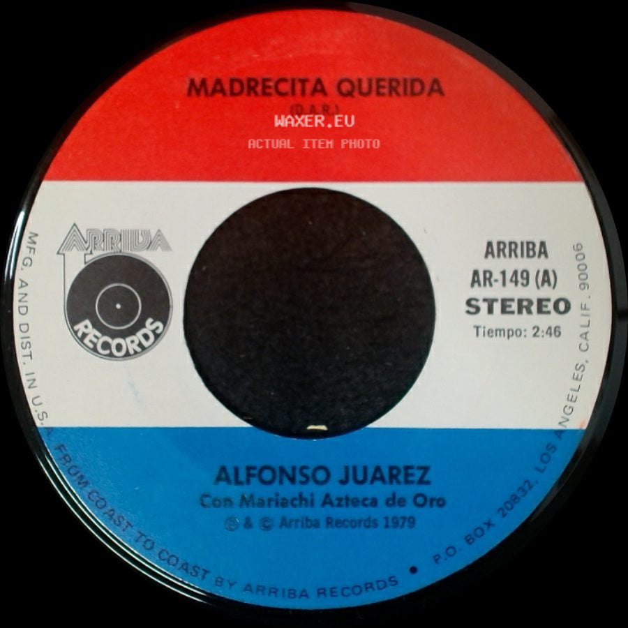 Alfonso Juarez - Madrecita Querida / Traigo La Sangre Caliente side A