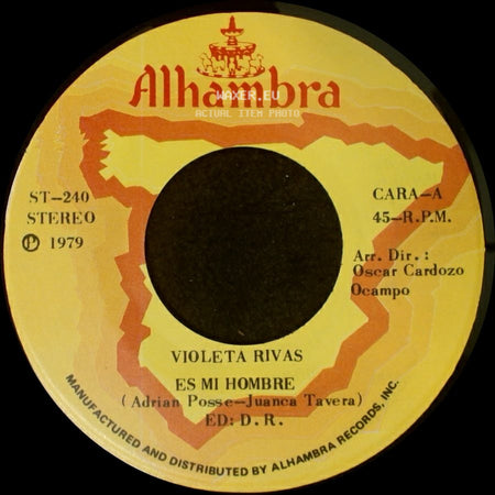 Violeta Rivas - Es Mi Hombre / Como Todos Los Dias Mama side A