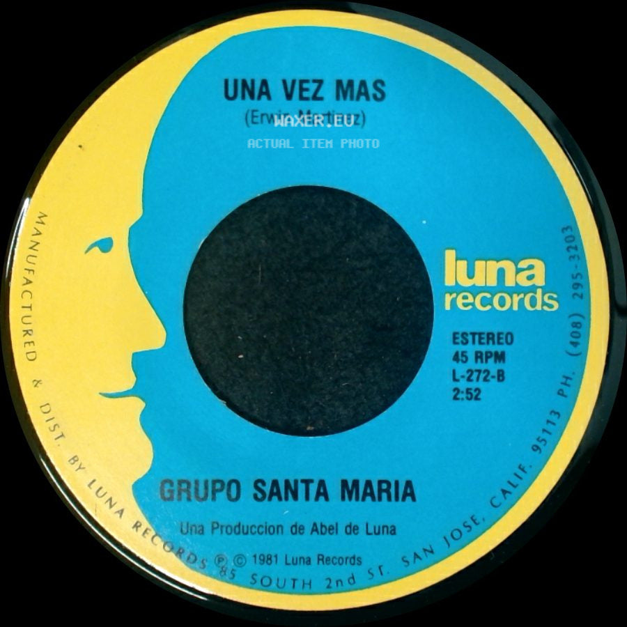 Grupo Santa Maria - Una Vez Mas / Hoy side A