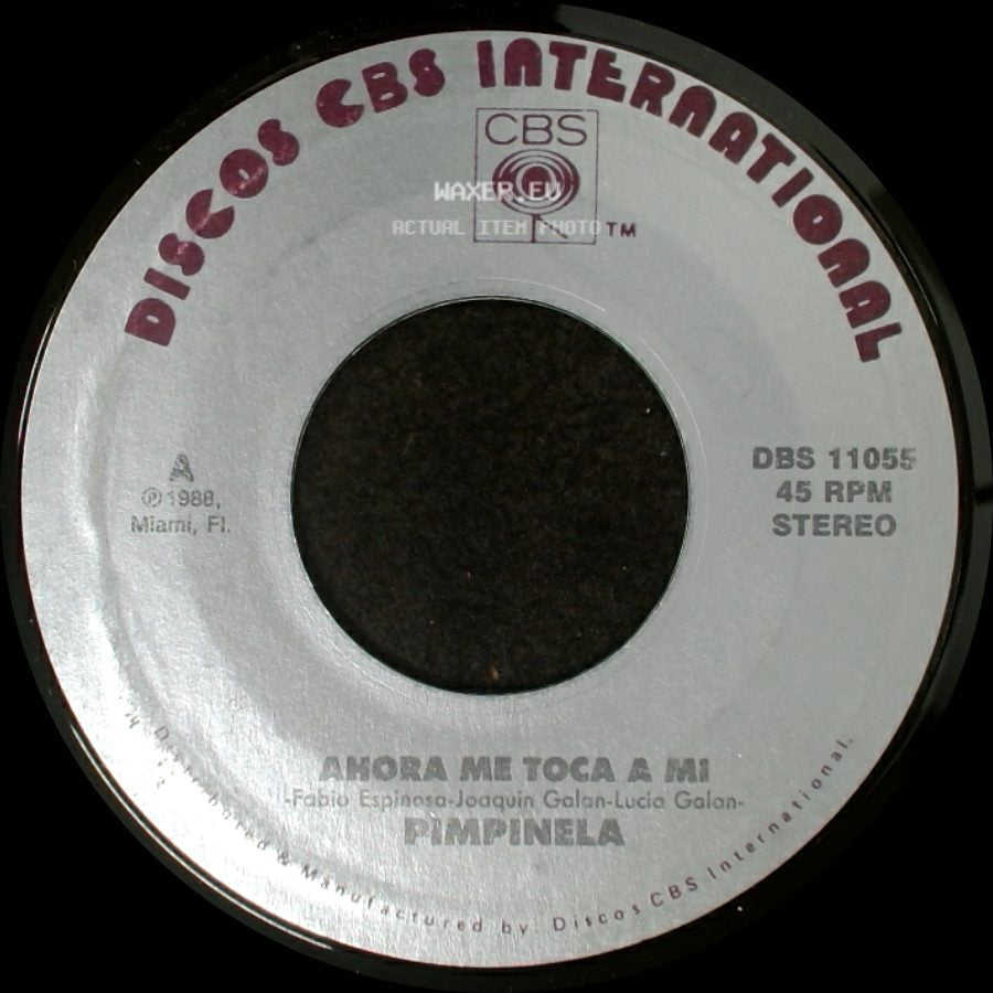 Pimpinela - Ahora Me Toca A Mi / Ella No Queria side A