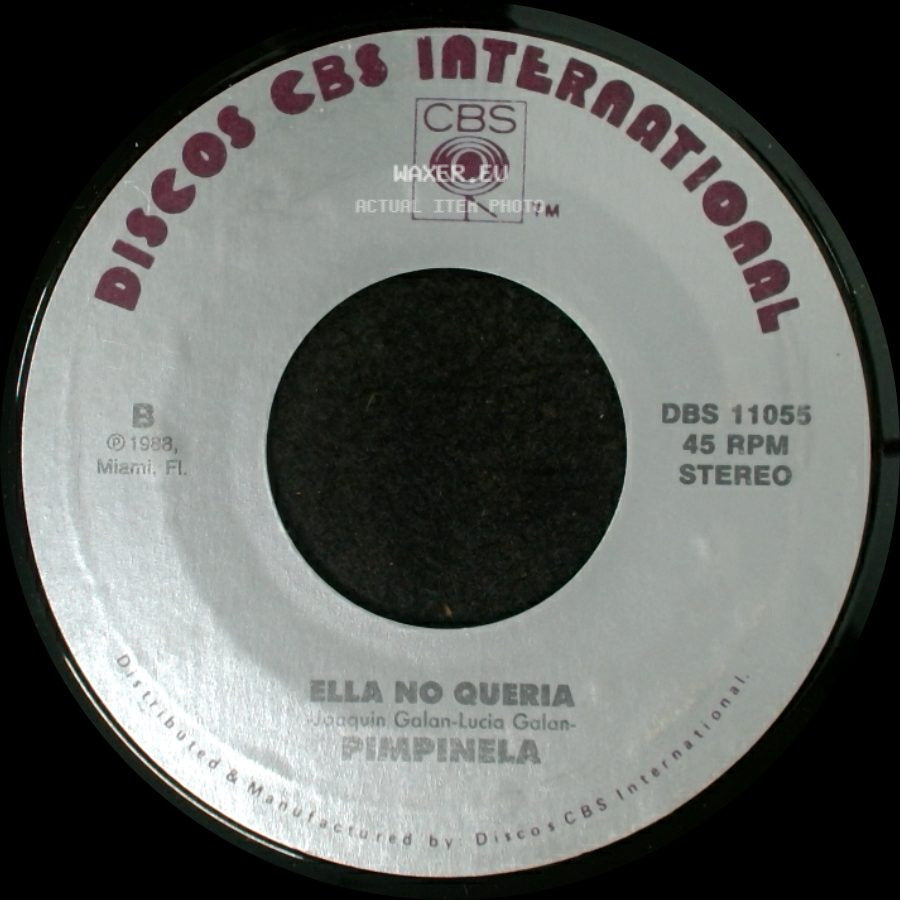 Pimpinela - Ahora Me Toca A Mi / Ella No Queria side B