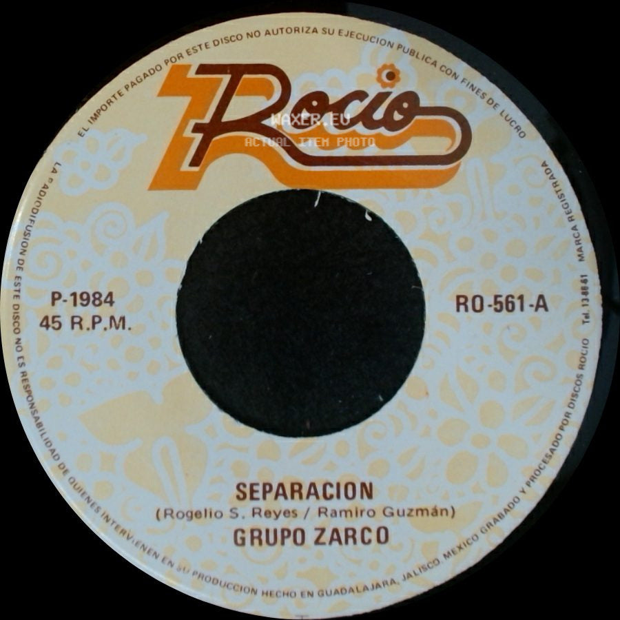 Grupo Zarco - Separacion / Te Reto side A