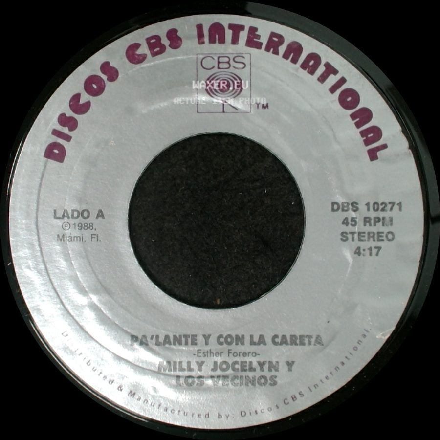 Milly Jocelyn Y Los Vecinos - Pa'lante Y Con La Careta / Fichas Blancas side A
