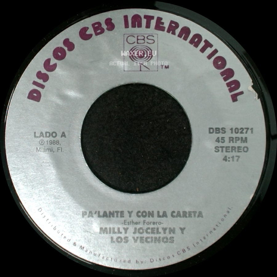 Milly Jocelyn Y Los Vecinos - Pa'lante Y Con La Careta / Fichas Blancas side A