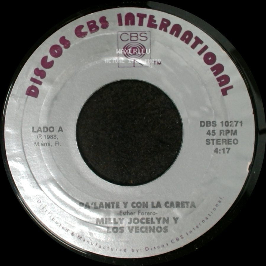 Milly Jocelyn Y Los Vecinos - A'lante Y Con La Careta / Fichas Blancas side A